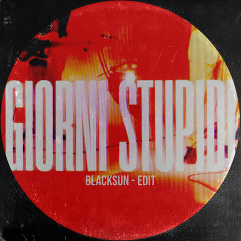 Giorni Stupidi - Edit album art