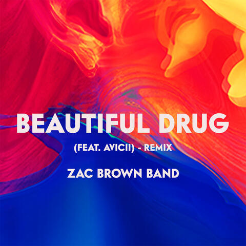 Beautiful Drug (feat. Avicii) album art
