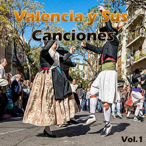 Valencia y Sus Canciones Vol. 1 album art