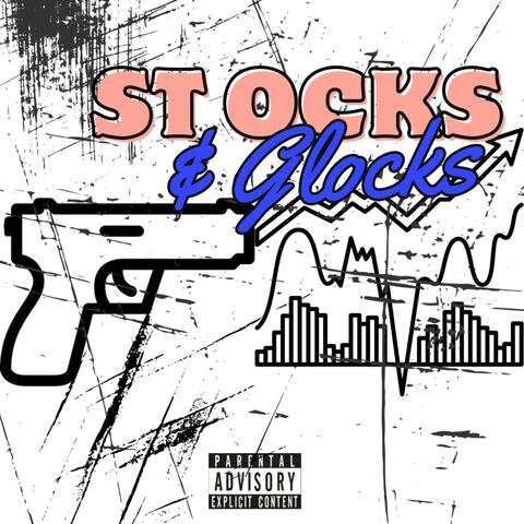 Stocks & Glocks album art