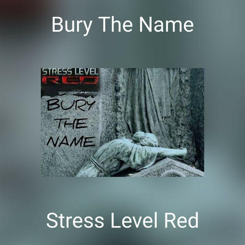 Bury The Name album art