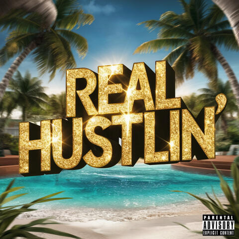 Real Hustlin’ album art