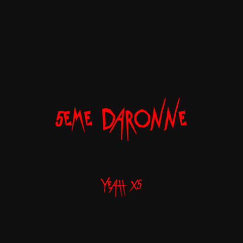 5ème Daronne (Yeah x5) album art