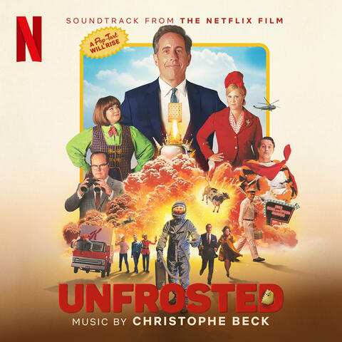 Unfrosted (Soundtrack from the Netflix Film) album art