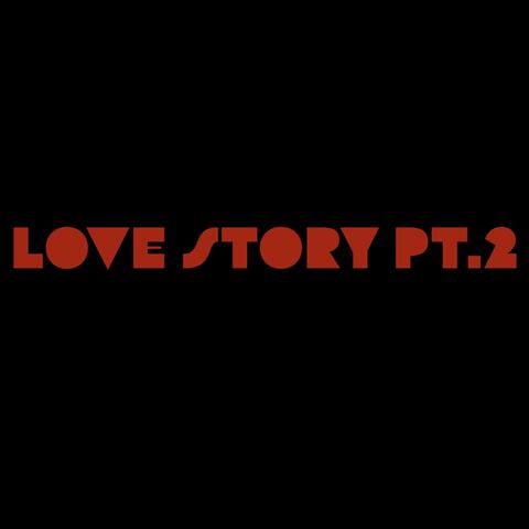 Love Story Pt.2 album art