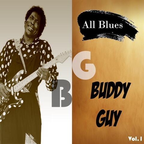 All Blues, Buddy Guy Vol. 1 album art