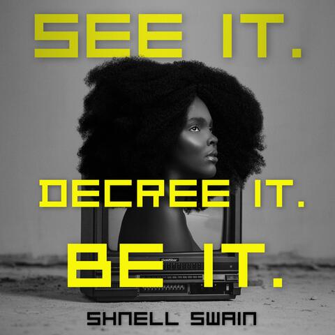 See it. Decree it. Be it. album art