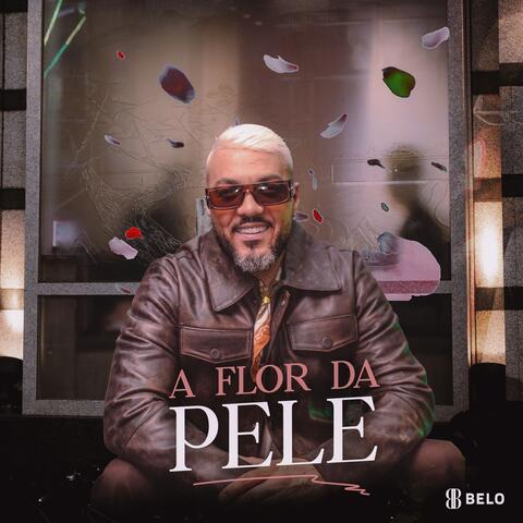 A Flor Da Pele album art
