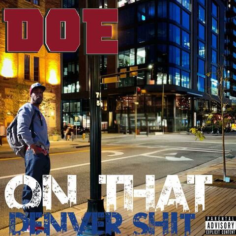 On That Denver Shit album art