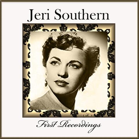 Jeri Southern - First Recordings album art