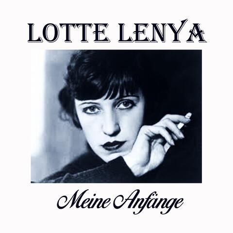 Lotte Lenya - Meine Anfänge album art