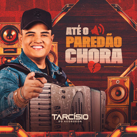 Até o Paredão Chora album art