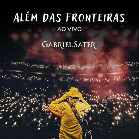 ALÉM DAS FRONTEIRAS (Ao Vivo) album art