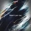 Don't Let Go album artwork