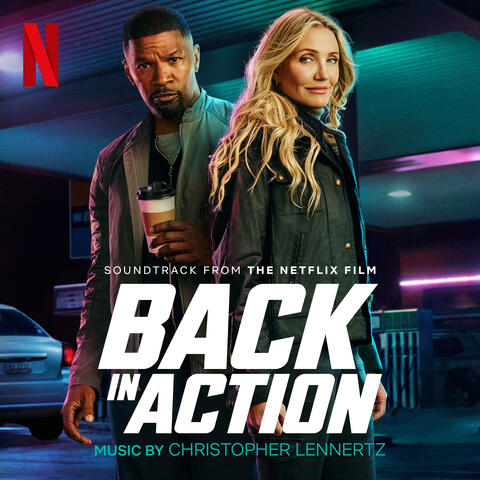 Back In Action (Soundtrack from the Netflix Film) album art