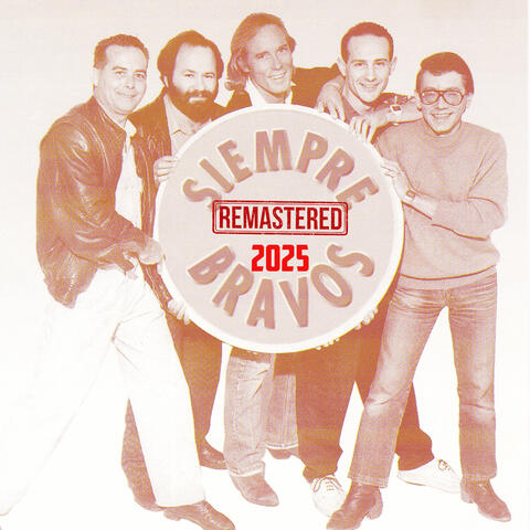 Siempre Bravos (Remastered 2025) album art