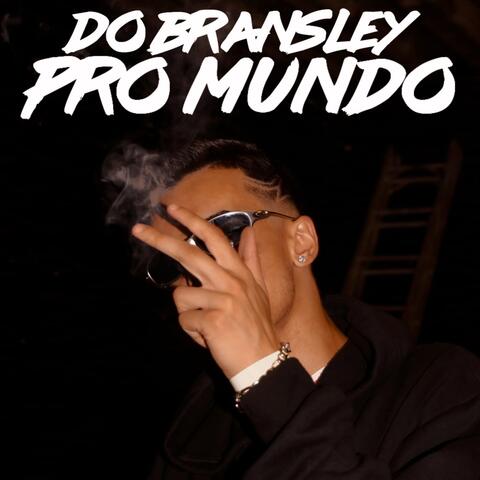 Do Bransley Pro Mundo album art