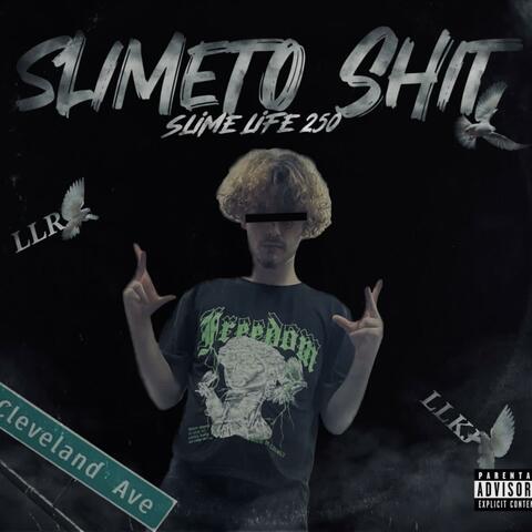 Slimeto Shit album art