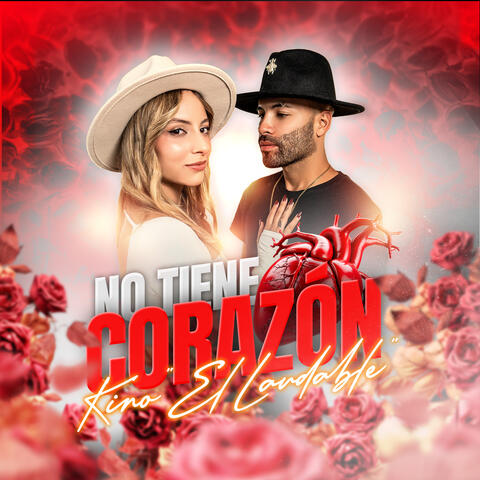 No Tiene Corazón album art