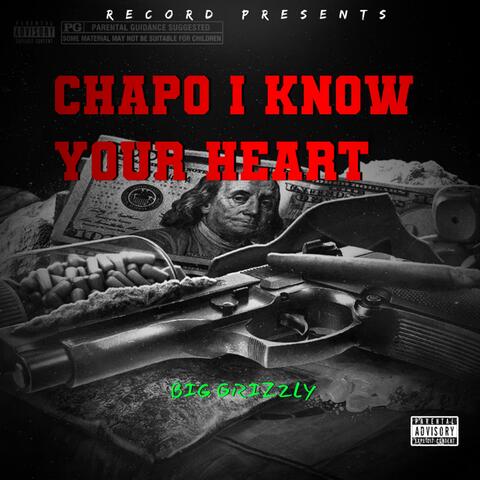 Chapo I Know your Heart(Delux) album art