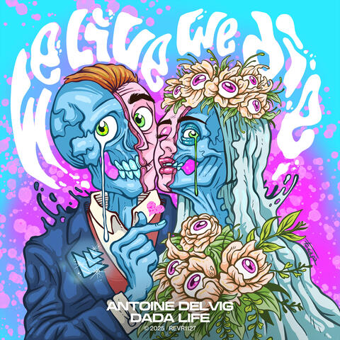 We Live We Die album art