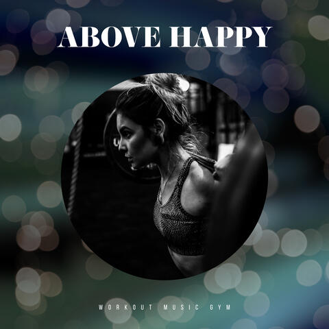 Above Happy album art
