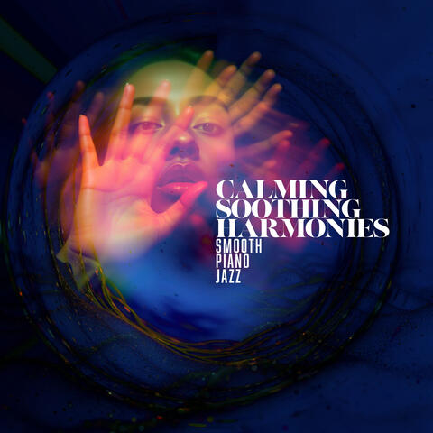 Calming Soothing Harmonies album art