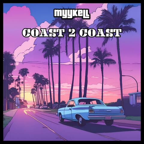 Coast 2 Coast album art