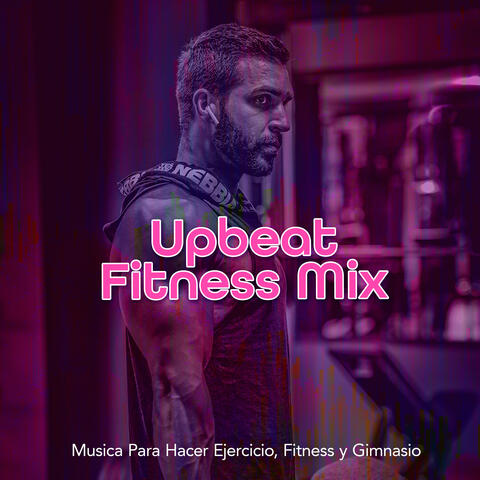 Upbeat Fitness Mix album art