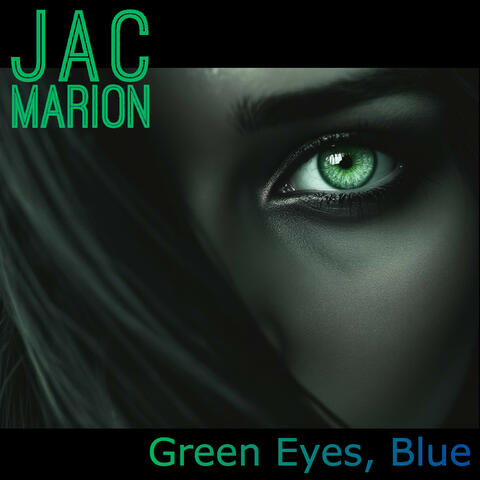 Green Eyes, Blue album art