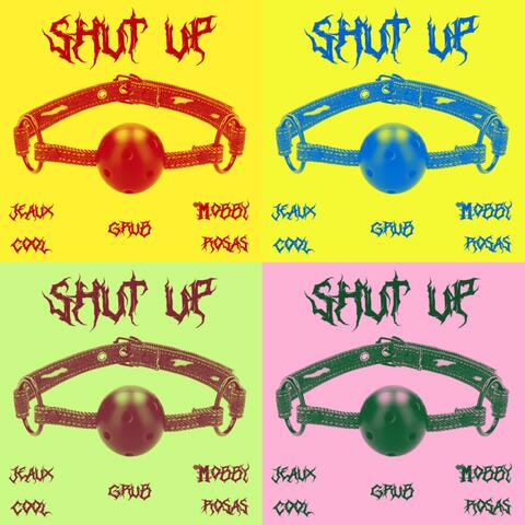 SHUT UP album art