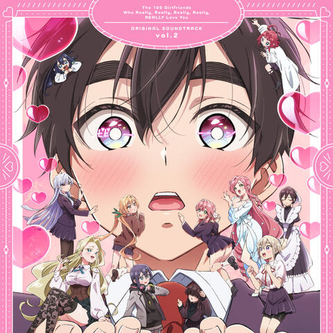 TV Animation "The 100 Girlfriends Who Really, Really, Really, Really, REALLY Love You" Original Soundtrack vol.2 album art