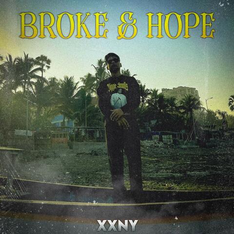 BROKE & HOPE album art