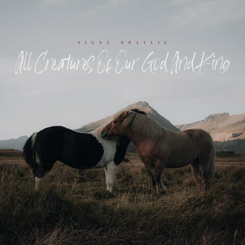 All Creatures Of Our God And King album art