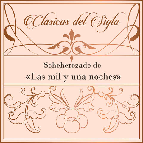 Clásicos del Siglo, Scheherezade de "Las mil y una noches" album art