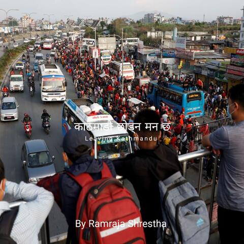 काठमाडौ छोड्न मन छ album art