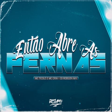 ENTÃO ABRE AS PERNAS album art