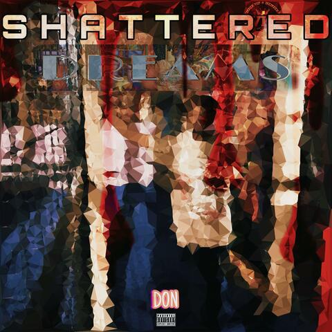 Shattered Dreams album art