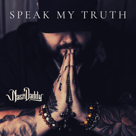SPEAK MY TRUTH (VOLUME 1) album art