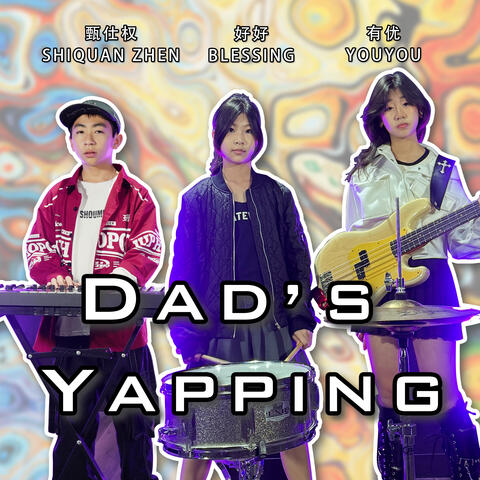 Dad's Yapping album art