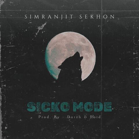 Sicko Mode album art