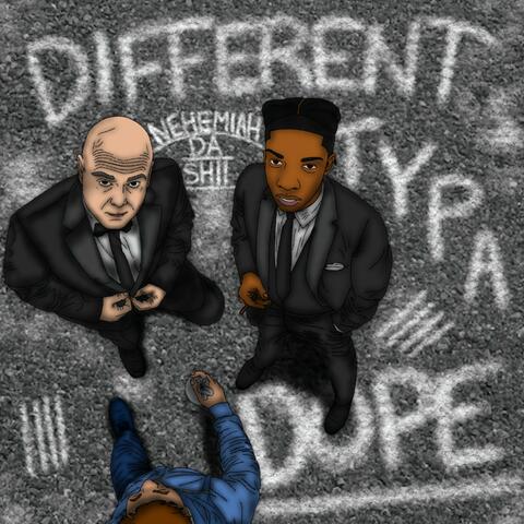 Different Typa Dope album art