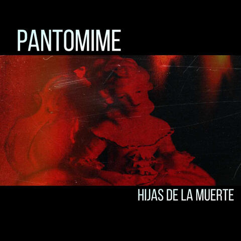 Pantomime album art