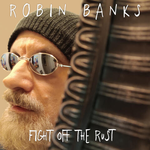 Fight Off The Rust album art
