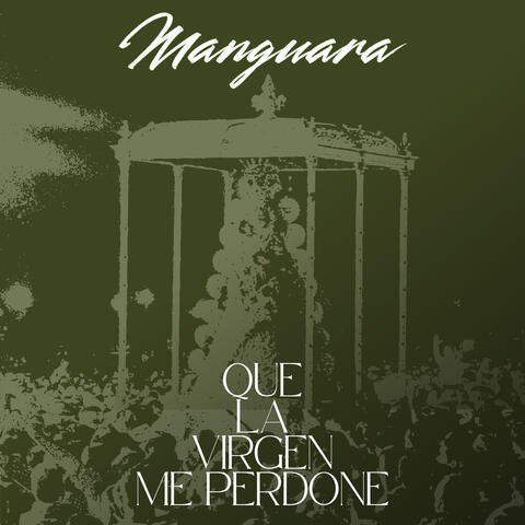Que la Virgen me Perdone album art