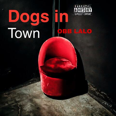 Dogs In Town album art