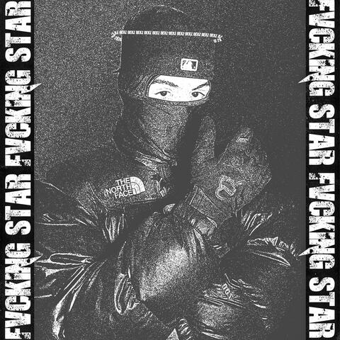 Fvcking Star album art