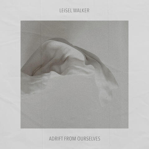 Adrift From Ourselves album art