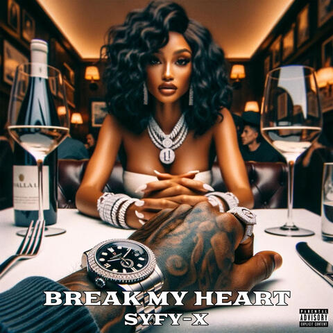 Break My Heart album art