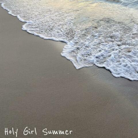 Holy Girl Summer album art
